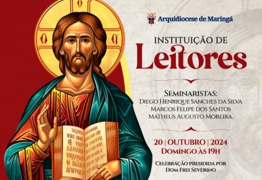 Seminaristas da etapa da Configuração da Arquidiocese de Maringá serão instituídos no ministério do leitorado